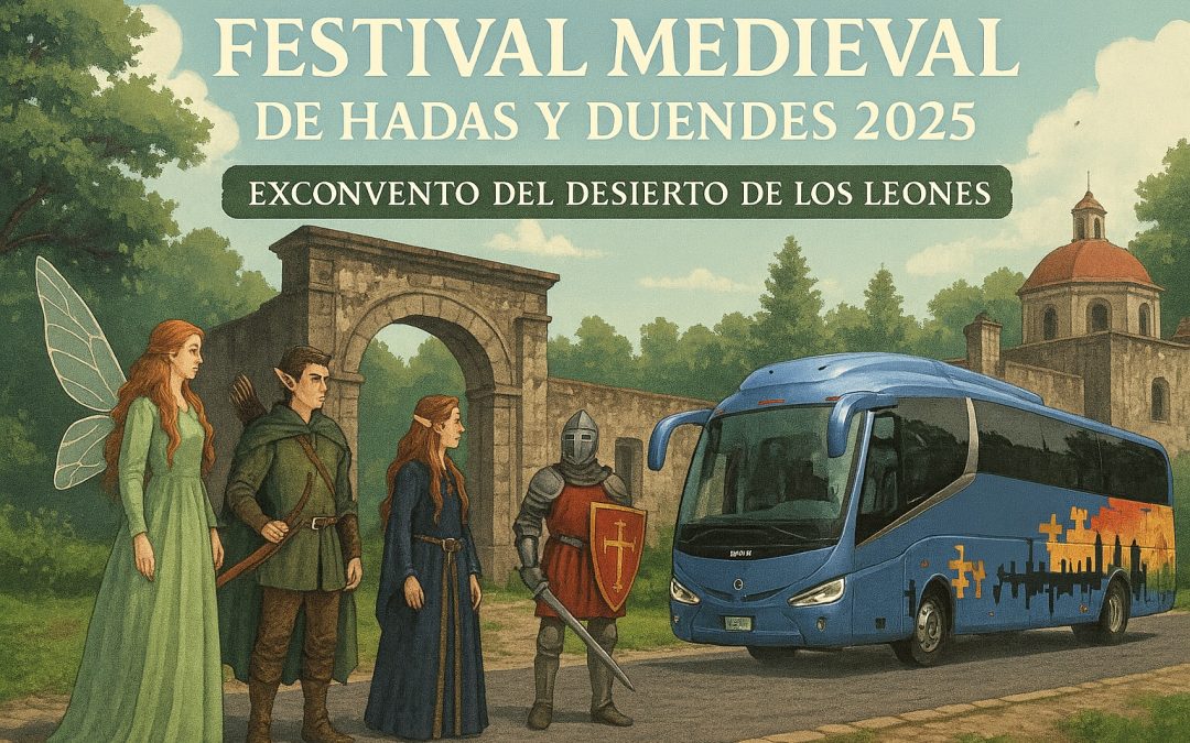 Un día mágico en el Exconvento del Desierto de los Leones: Festival Medieval de Hadas y Duendes 2025