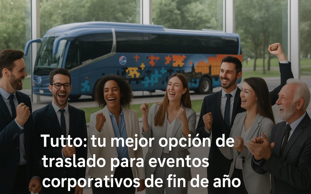 🎉 Tutto: tu mejor opción de traslado para los eventos corporativos de fin de año