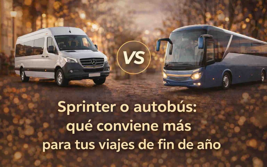 Sprinter o autobús: qué conviene más para tus viajes de fin de año